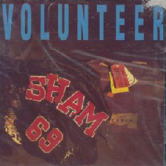 Sham 69 - Volunteer Mp3