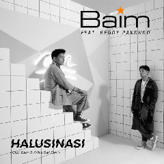 Baim - Halusinasi (feat. Rendy Pandugo) Mp3