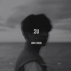 Jungkook (BTS) - 2U Mp3