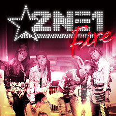 2NE1 - Fire Mp3