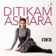 Rara - Ditikam Asmara Mp3