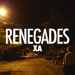 X Ambassadors - Renegades Mp3