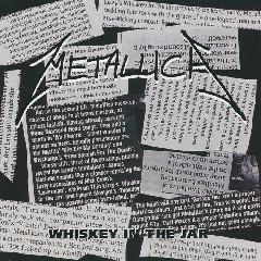 Metallica - Whiskey In The Jar (edit) Mp3