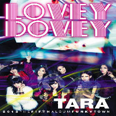 Tara - Lovey Dovey Mp3