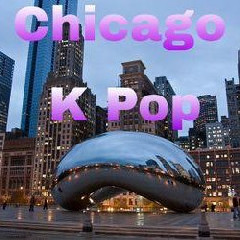 Chicago K Pop - Open Your Chakras Mp3